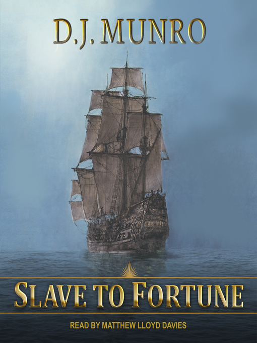 Title details for Slave to Fortune by D.J. Munro - Wait list